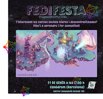 Text: Fedifesta. Organitzada per La Furgo. T'interessen les xarxes socials liure i descentralitzades? Vine't a aprendre i fer comunitat!&quot; -- Un cartell quadrat amb un fons fosc que sembla una imatge de telescopi. Alguns pentàgons de colors, emblema del fedivers, decoren la imatge de fons. Al centre en gran, un dibuix de David Revoy que suggereix un món de fantasia, amb màgia i vaixells i illes al cel, amb gent fent coses coŀlectivament: cuinant, mirant una projecció, fent un encanteri i escrivi