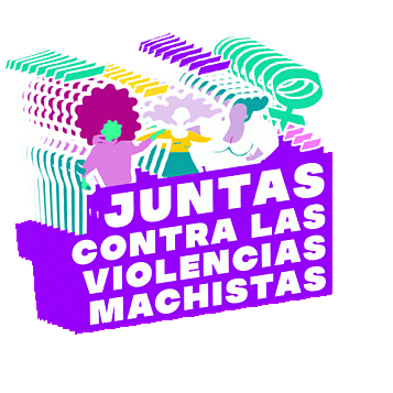 gif animado de mujeres con frase: untas contra las violencias machistas